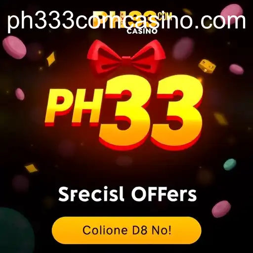 Unveiling the Allure of Special Offers in Online Gaming at PH333 COM Casino